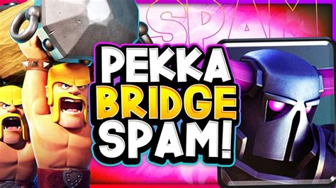 classic pekka bridge spam.